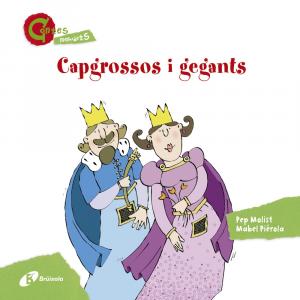 Capgrossos i gegants (CONTES MENUDETS)