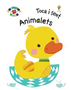 Toca i sent. Animalets