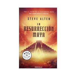 LA RESURRECCIÓN MAYA