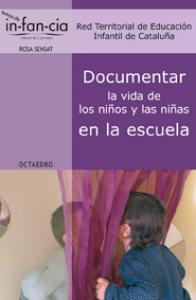 Documentar la vida de los nios y las nias en la escuela