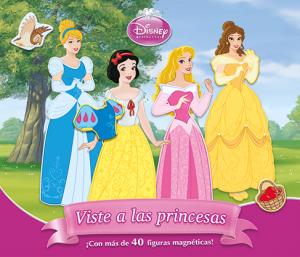 Viste a las princesas. Libro magnético