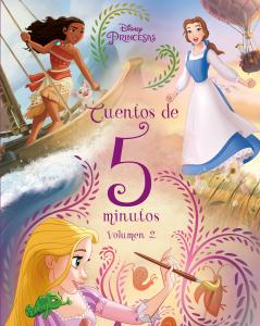 Princesas. Cuentos de 5 minutos. Volumen 2