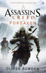 Assassins creed. Forsaken