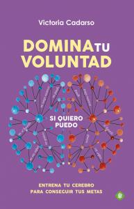 Domina tu voluntad