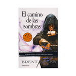 El camino de las sombras (El Ángel de la Noche 1)