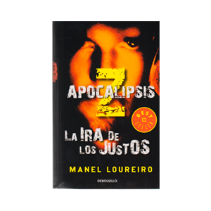 APOCALIPSIS Z,LA IRA DE LOS JUSTOS