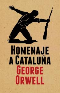 Homenaje a Cataluña (edición definitiva avalada por The Orwell Estate)