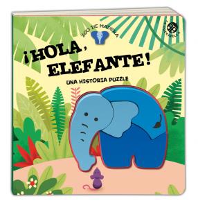 ¡­Hola, Elefante! Una historia puzzle.