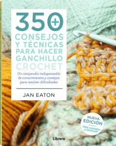 350 consejos y técnicas para hacer punto