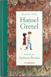 HANSEL Y GRETEL.