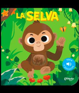 Toca y escucha - La selva