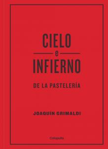 Cielo e infierno de la pastelería