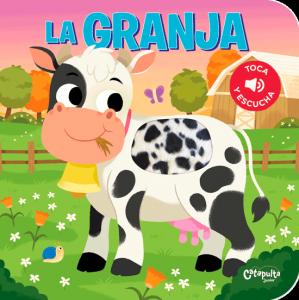 Toca y escucha - La granja