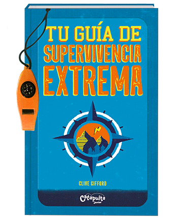 Tu guía de supervivencia extrema