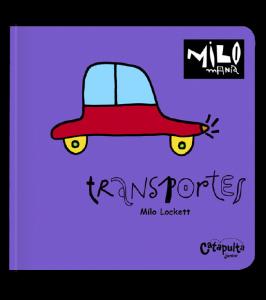 Milomanía - Transportes