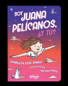 Soy Juana PelÍcanos, ¿y tú?