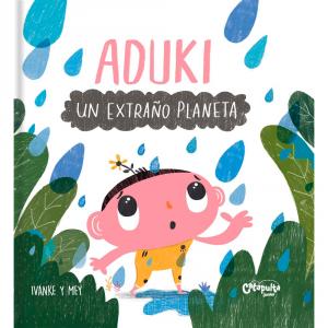 Aduki: Un extraño planeta