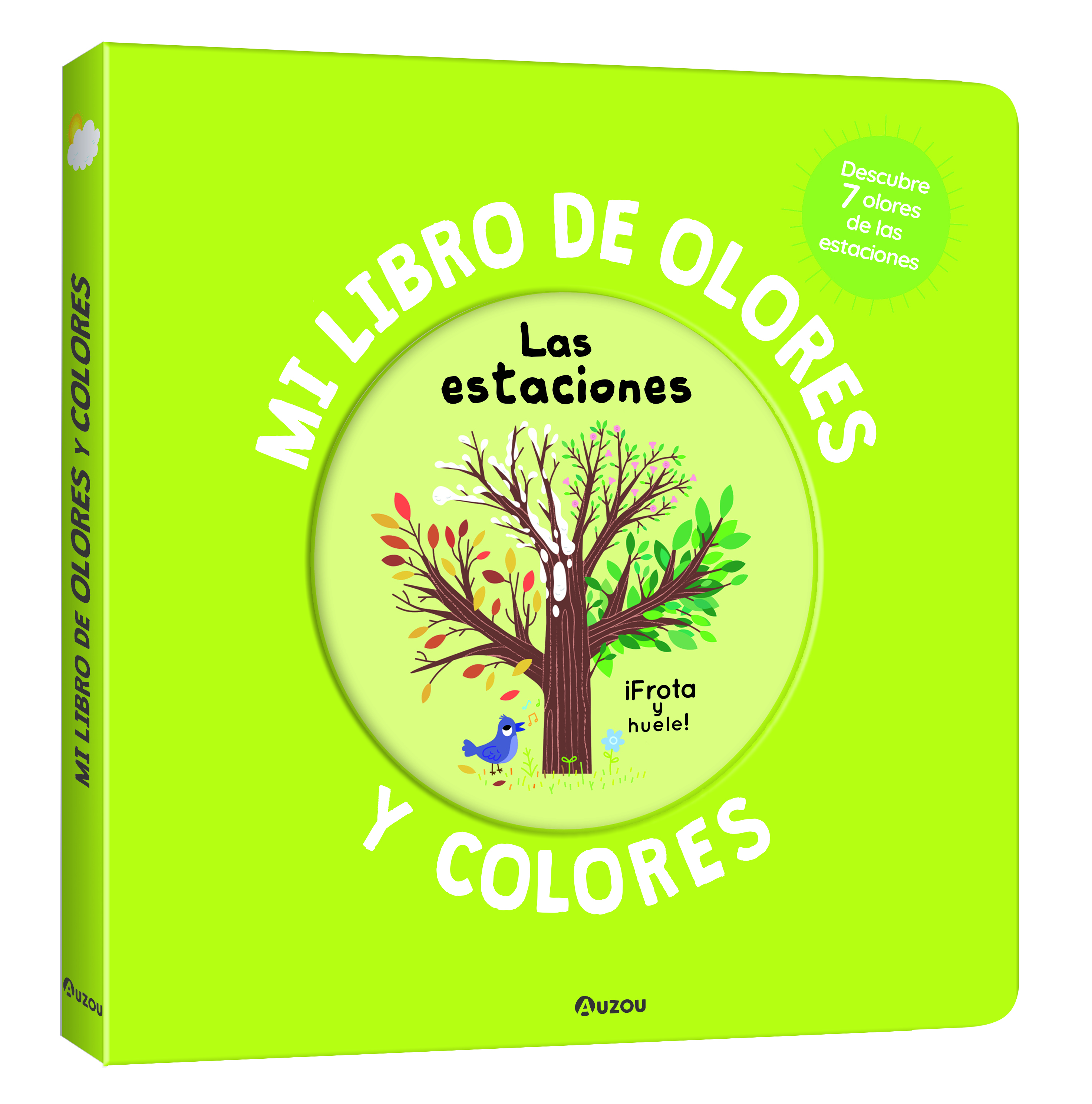 Mi libro de olores y colores. Las estaciones