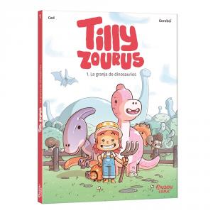 Tilly Zourus: La granja de dinosaurios