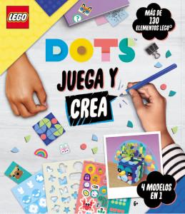 LEGO DOTS, JUEGA Y CREA.