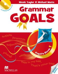 Grammar Goals 1 EP. Pupils Macmillan