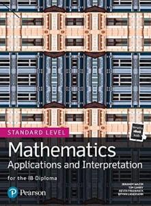 MATHEMATICS APPLICATIONS AND INTERPRETATION FOR THE IB DIPLOMA STANDAR LEVEL·Primaria.4ºCurso