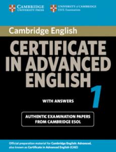 Cambridge Certificate in Advanced English 1 for updated exam Student s Book with