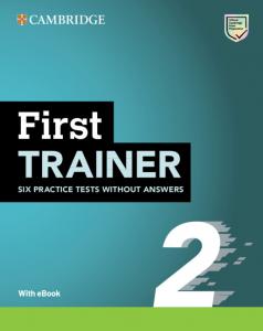 First Trainer 2  Six Practice Tests without Answers with Audio Download with eBo·Infantil