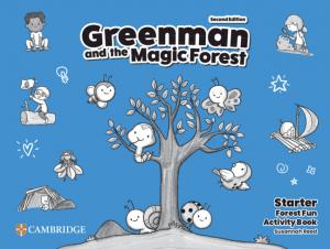 Greenman and the Magic Forest Second edition. Activity Book Starter·Intermedio