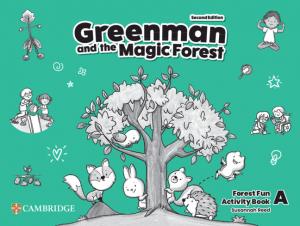 Greenman and the Magic Forest Second edition. Activity Book Level A·Intermedio