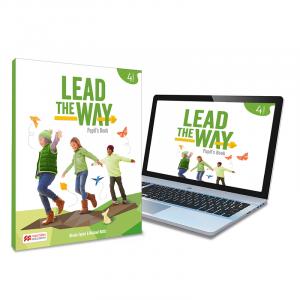 LEAD THE WAY 4 Pupil s Book: libro del alumno de inglés para EP, con acceso a la·Lead the Way