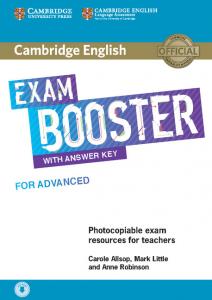 Cambridge English Exam Boosters. Booster for Advanced with Answer. Key with Audi