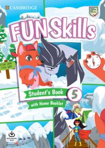 Fun Skills Level 5 Student s Book and Home Booklet with Online Activities·Avanzado