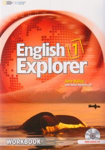 English Explorer 1. Workbook Heinle International