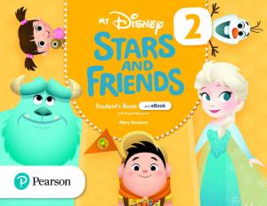 My Disney Stars and Friends 2 Student s Book and eBook with digital resources·Friends and Heroes