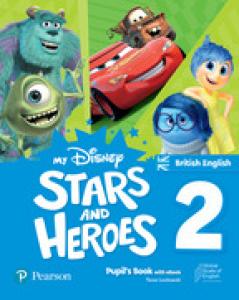 My Disney Stars and Heroes British Edition Level 2 Pupil s Book with eBo·Infantil.2ºCurso