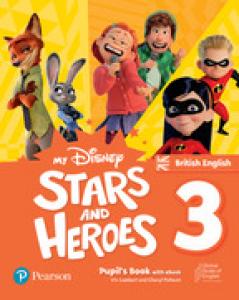 My Disney Stars and Heroes British Edition Level 3 Pupil s Book with eBo·Infantil.3er Curso