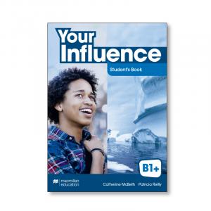 Your Influence B1PluS Student s Book Pack·Your Influence