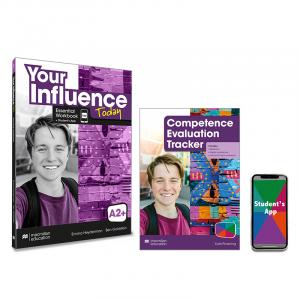 YOUR INFLUENCE TODAY A2PluS Essential Workbook, Competence Evaluation Tracker y Stu·Your Influence Today