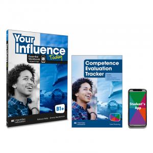 YOUR INFLUENCE TODAY B1PluS Essential Workbook, Competence Evaluation Tracker y Stu·Your Influence Today