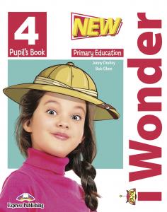 NEW I WONDER LEVEL 4 PUPIL S BOOK·Primaria.4ºCurso