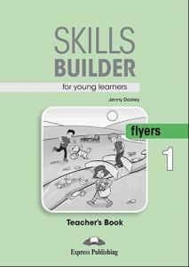 SKILLS BUILDER FOR YOUNG LEARNERS FLYERS 1 STUDENT S BOOK