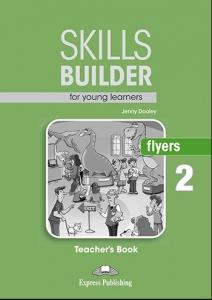 SKILLS BUILDER FOR YOUNG LEARNERS FLYERS 2 STUDENT S BOOK