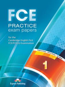 FCE PRACTICE EXAM PAPERS 1 STUDENT S BOOK