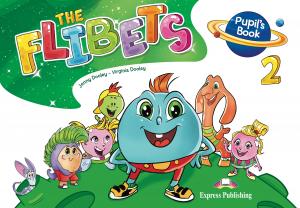 THE FLIBETS 2 PUPIL S BOOK·Infantil.3er Curso·THE FLIBETS