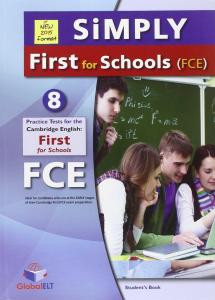 SIMPLY CAMBRIDGE FCE FOR SCHOOLS 8 PRACTICE TESTS SB