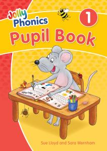 JOLLY PHONICS PUPIL BOOK 1