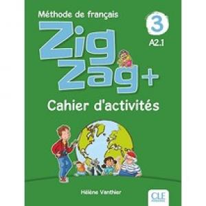 Zigzag Plus 3 Exercices - Cahier dactivités