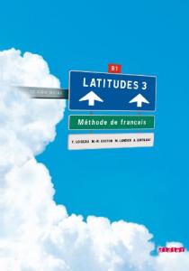 Latitudes 3. Livre Didier.