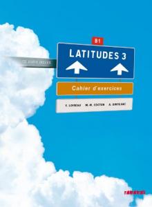 Latitudes 3. Cahier Didier.